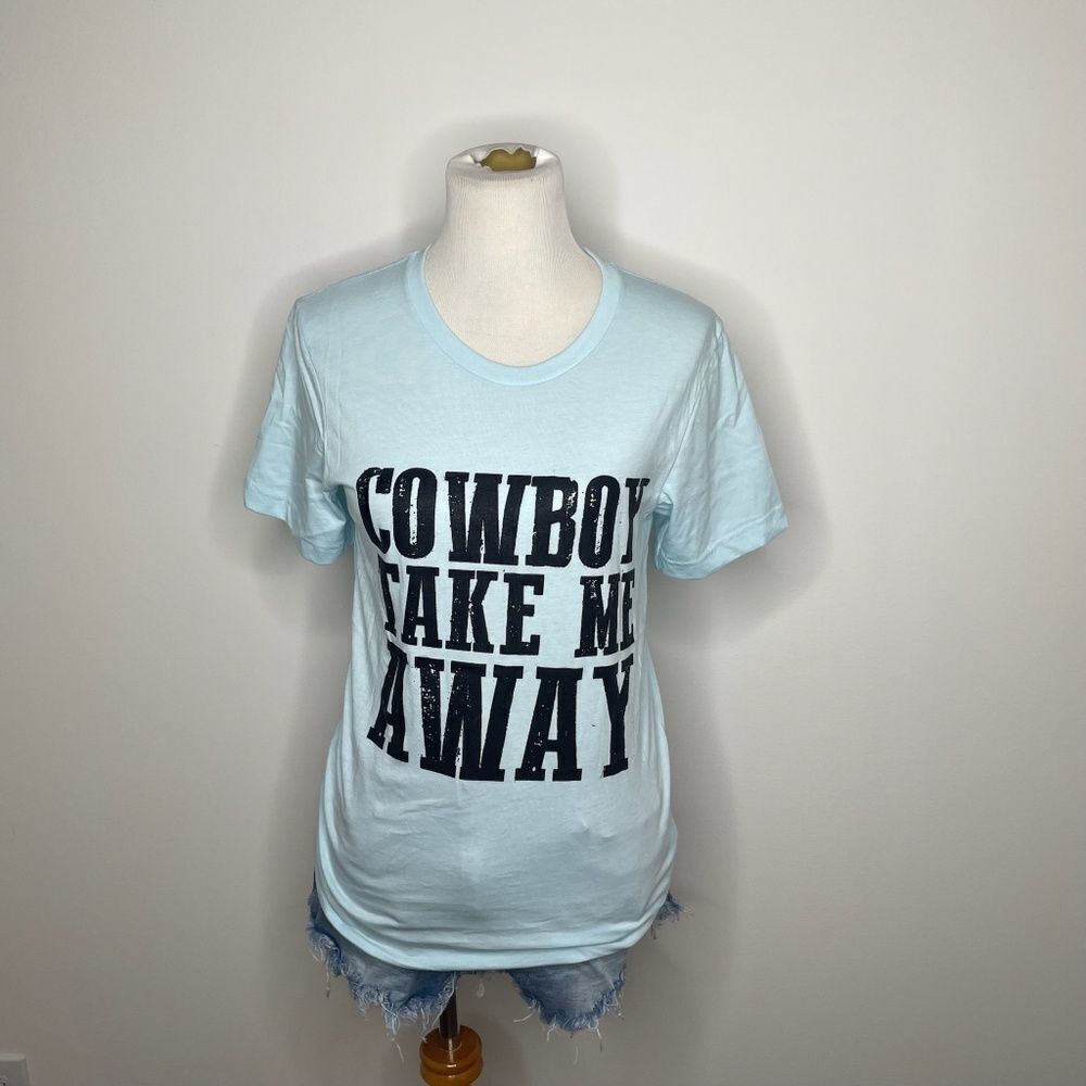 Bella Canvas- Light Blue "Cowboy Take Me Away" T-Shirt
